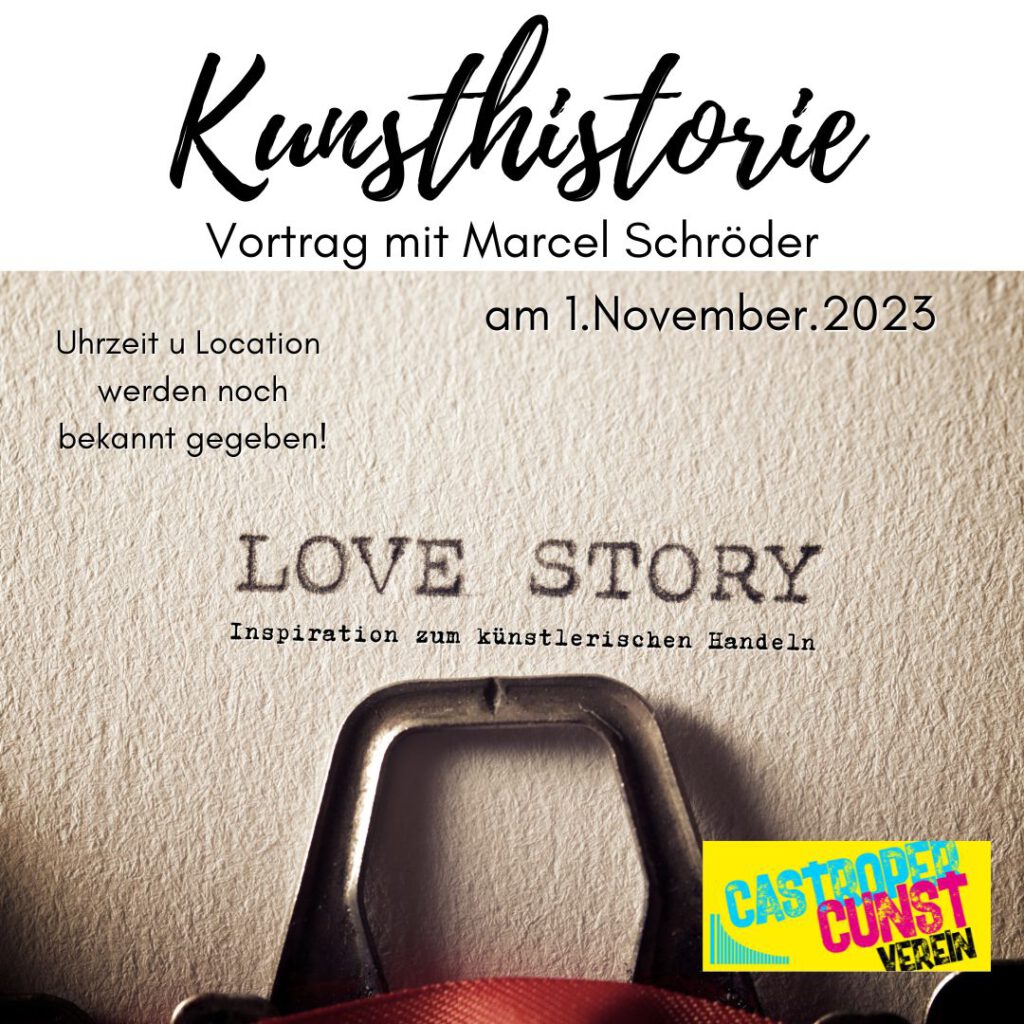 Vortrag Kunsthistorie- Marcel Schöder-LoveStory